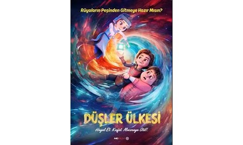 DÜŞLER ÜLKESİ